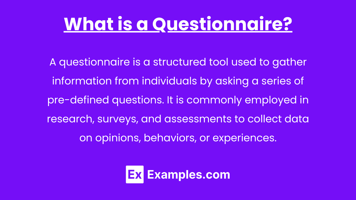 What is a Questionnaire