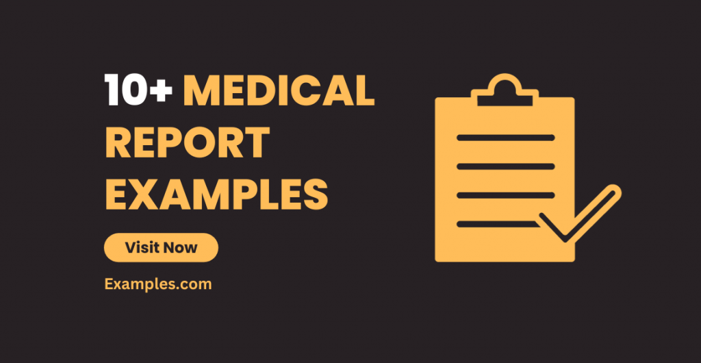 Medical Report Examples
