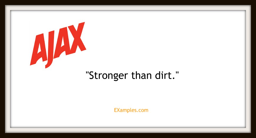 Ajax: "Stronger than dirt"