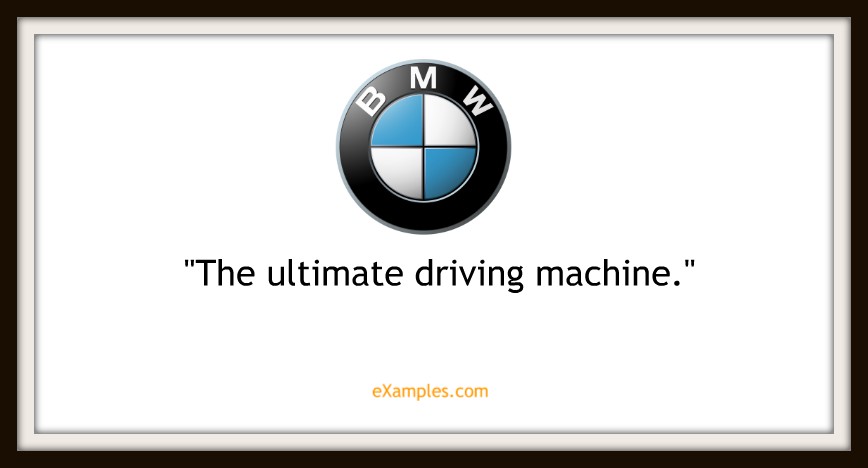 BMW: "The ultimate driving machine"