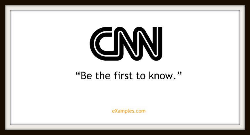 CNN: "Be the first to know"