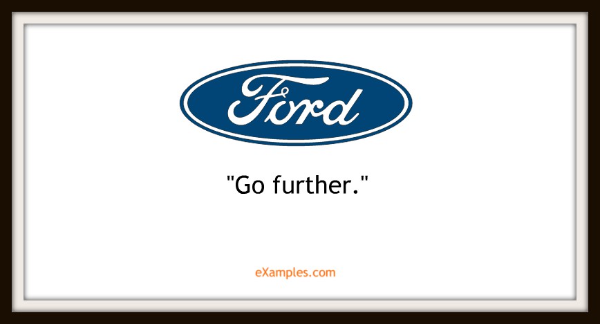 Ford: "Go further"