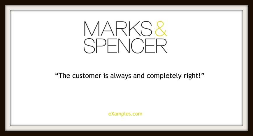 Marks & Spencer: "The customer is always and completely right!"