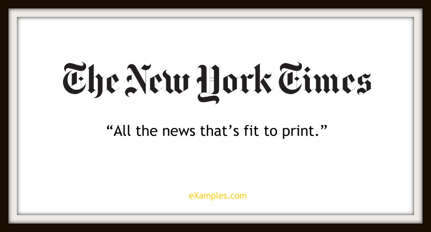 New York Times: "All the news that's fit to print."