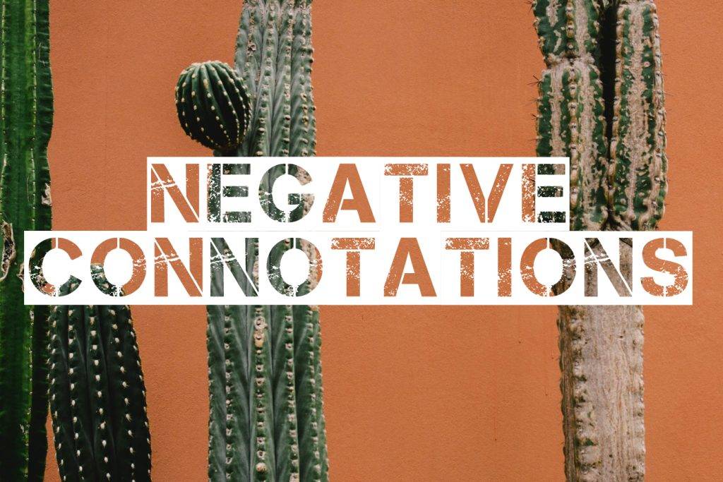 Word Positive And Negative Connotations