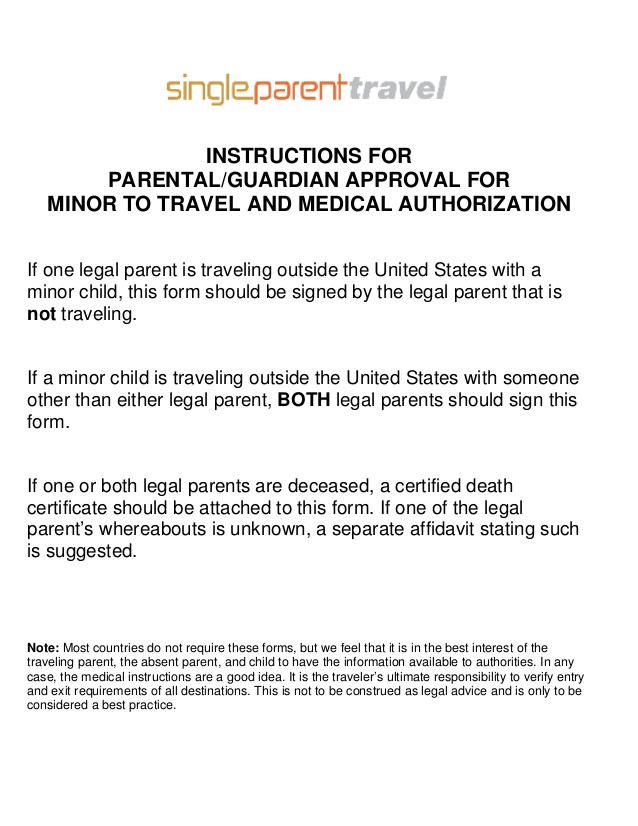 instructions for parental or guardian approval for minor to travel and medical authorization