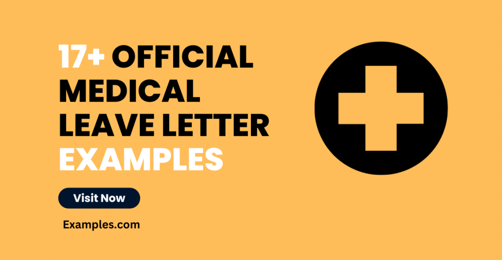 Official Medical Leave Letter Examples