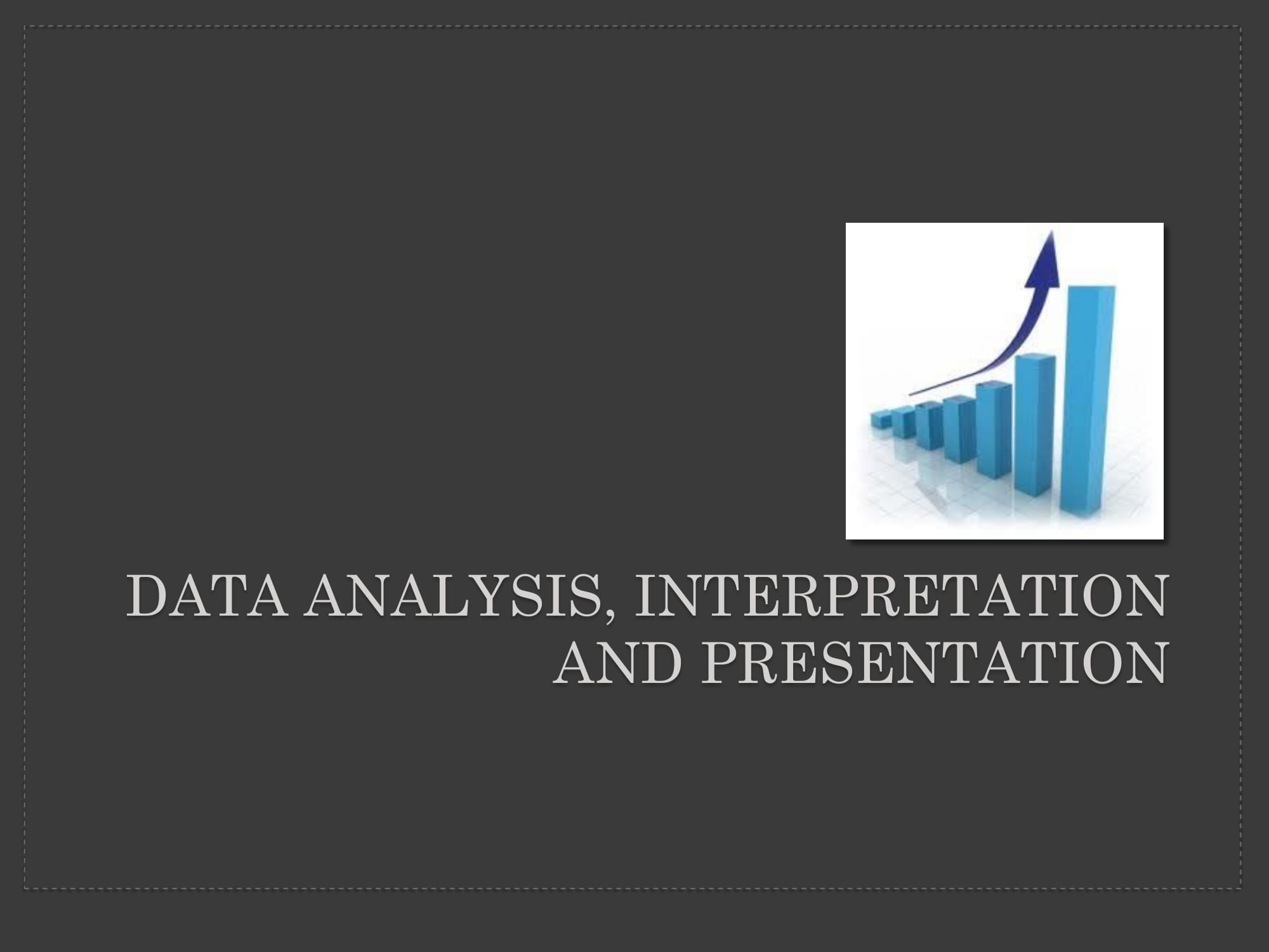 presentation analysis and interpretation of data research