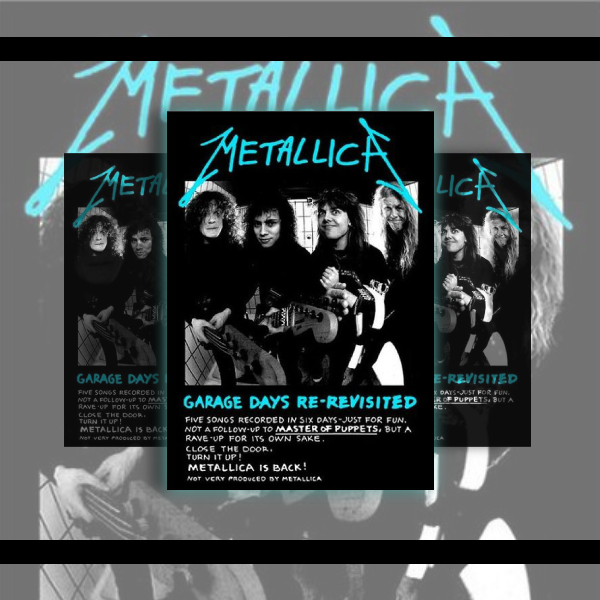 Metallica Garage Days Re-visited Flyer Example