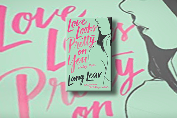 love looks pretty on you by lang leav