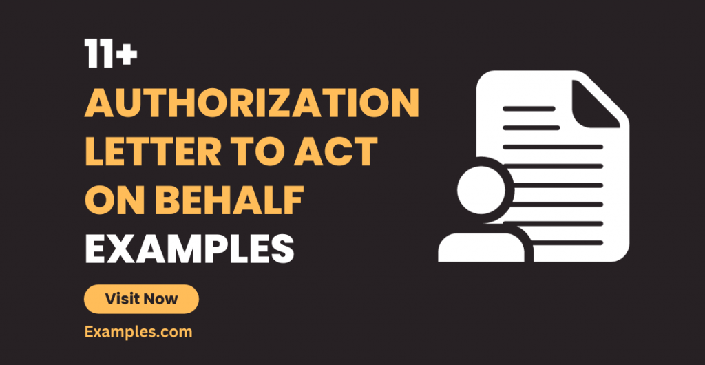 Authorization Letter to Act on Behalf Examples