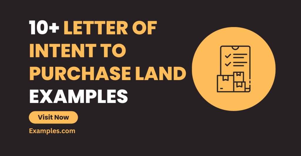 Letter Of Intent To Purchase Land Examples