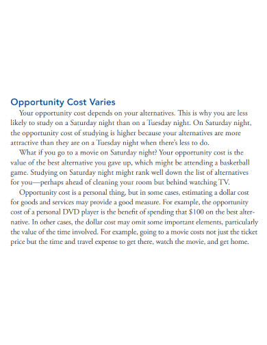 opportunity cost varies