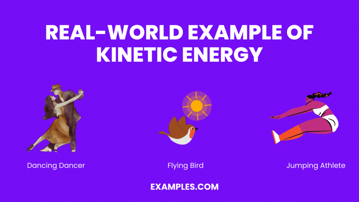 real world example of kinetic energy