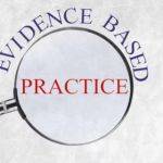 Evidence Based Practice