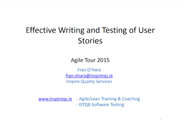 effective writing and testing of user stories