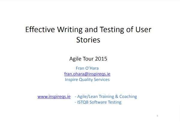 Example User Stories - analysed and tested.