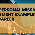Personal Mission Statement Examples for Career
