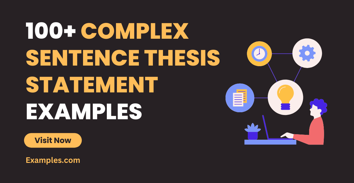 Complex Sentence Thesis Statement Examples