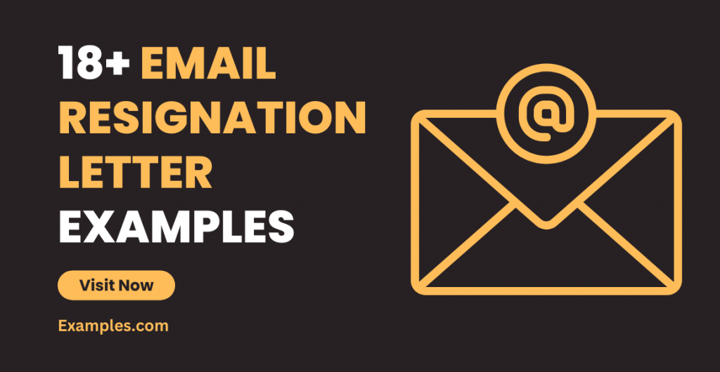 Email resignation Letter Examples