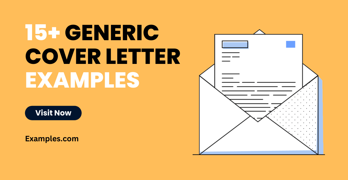 15+ Generic Cover Letter Examples, Copy & Paste