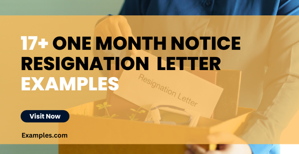 One Month Notice Resignation Letter Examples
