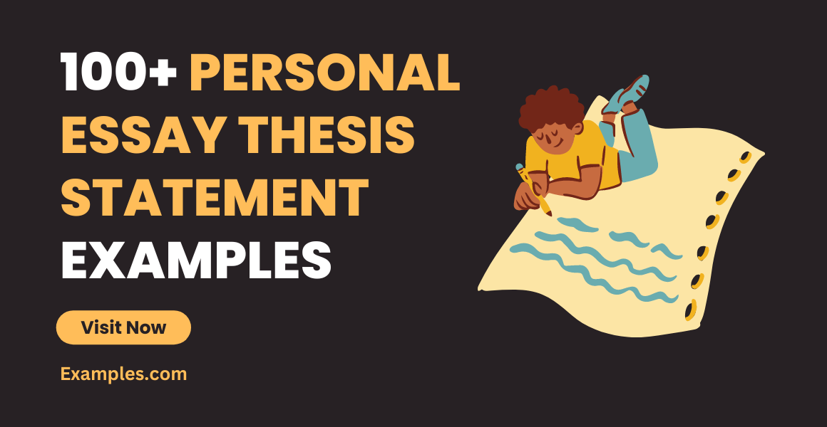 Personal Essay Thesis Statement Examples