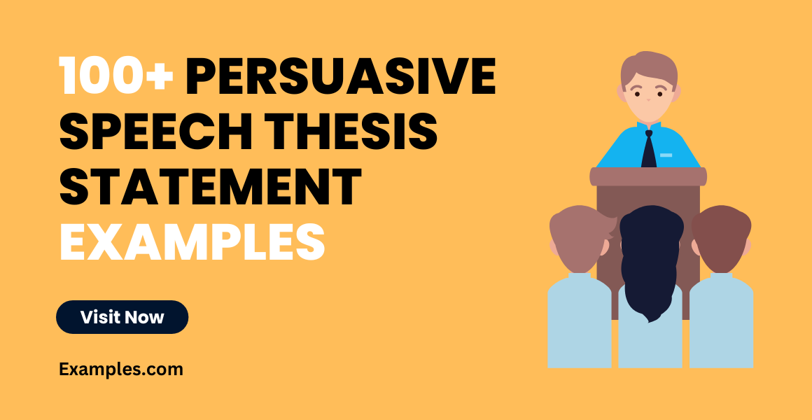 persuasive speech thesis statement examples