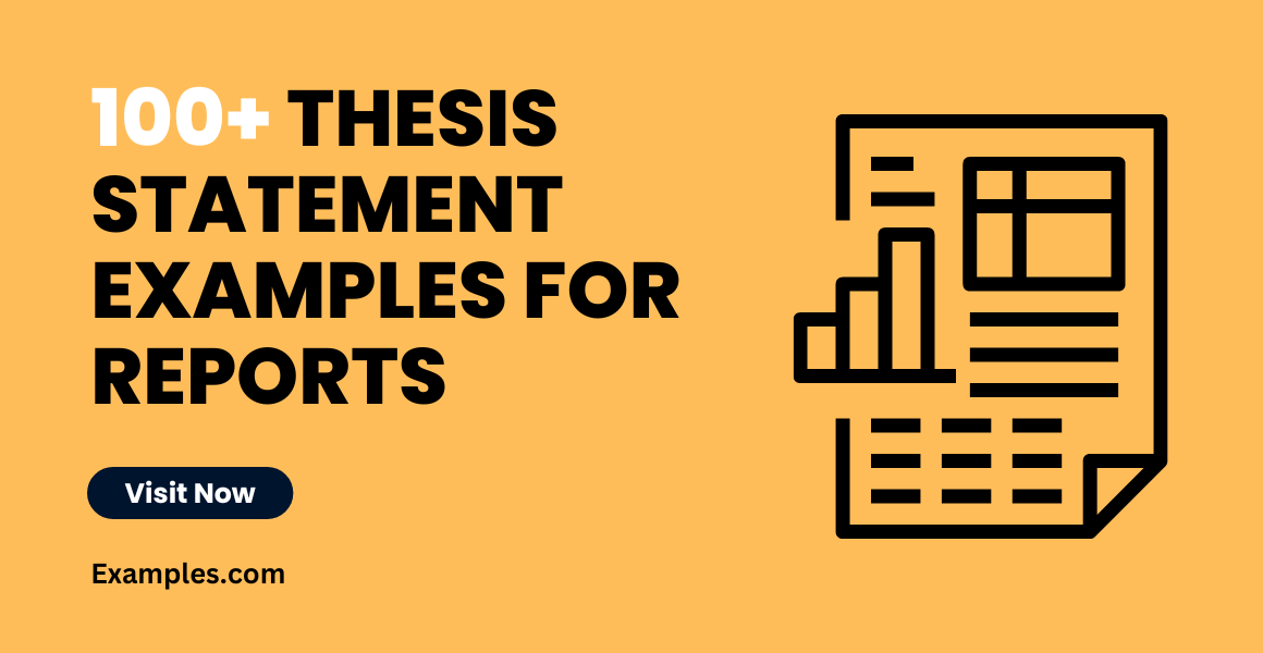 Thesis Statement Examples for Reports