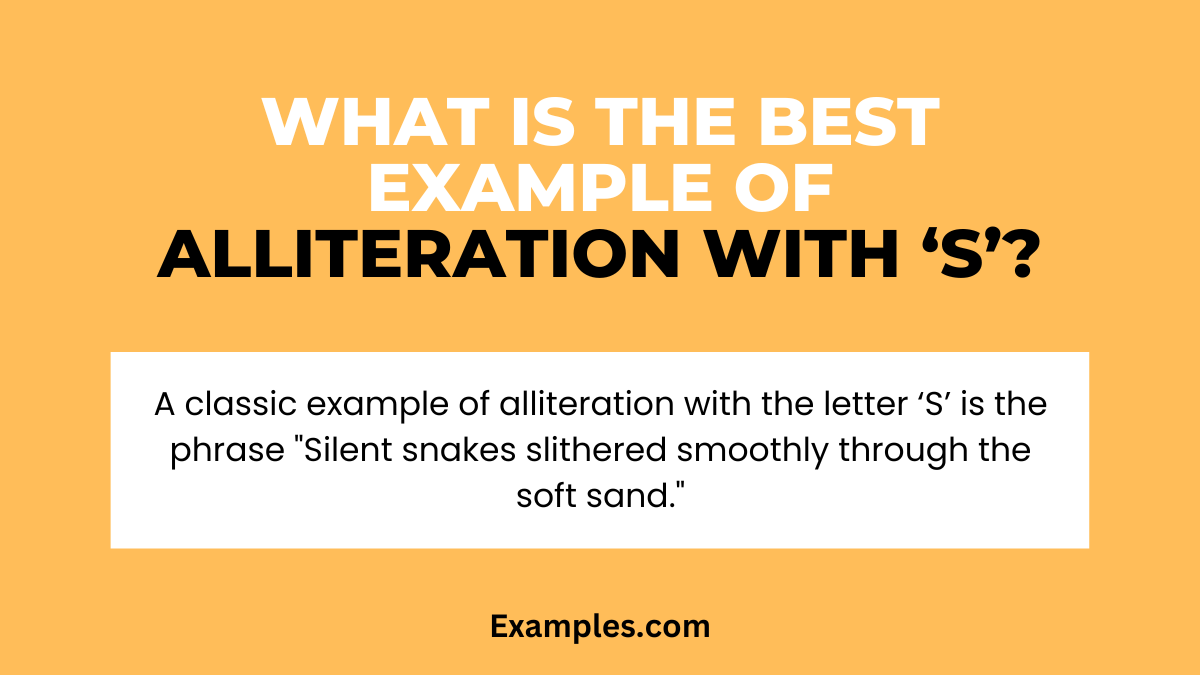 What is the Best Example of Alliteration with S