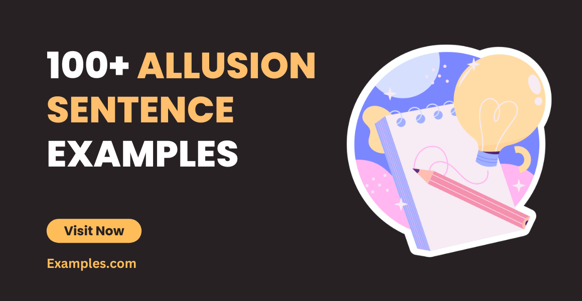 100 Allusion Sentence Examples How To