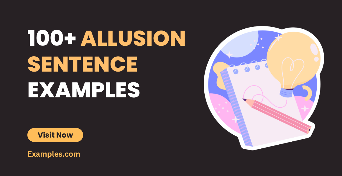 Allusion Sentence 100 Examples How To Write Tips