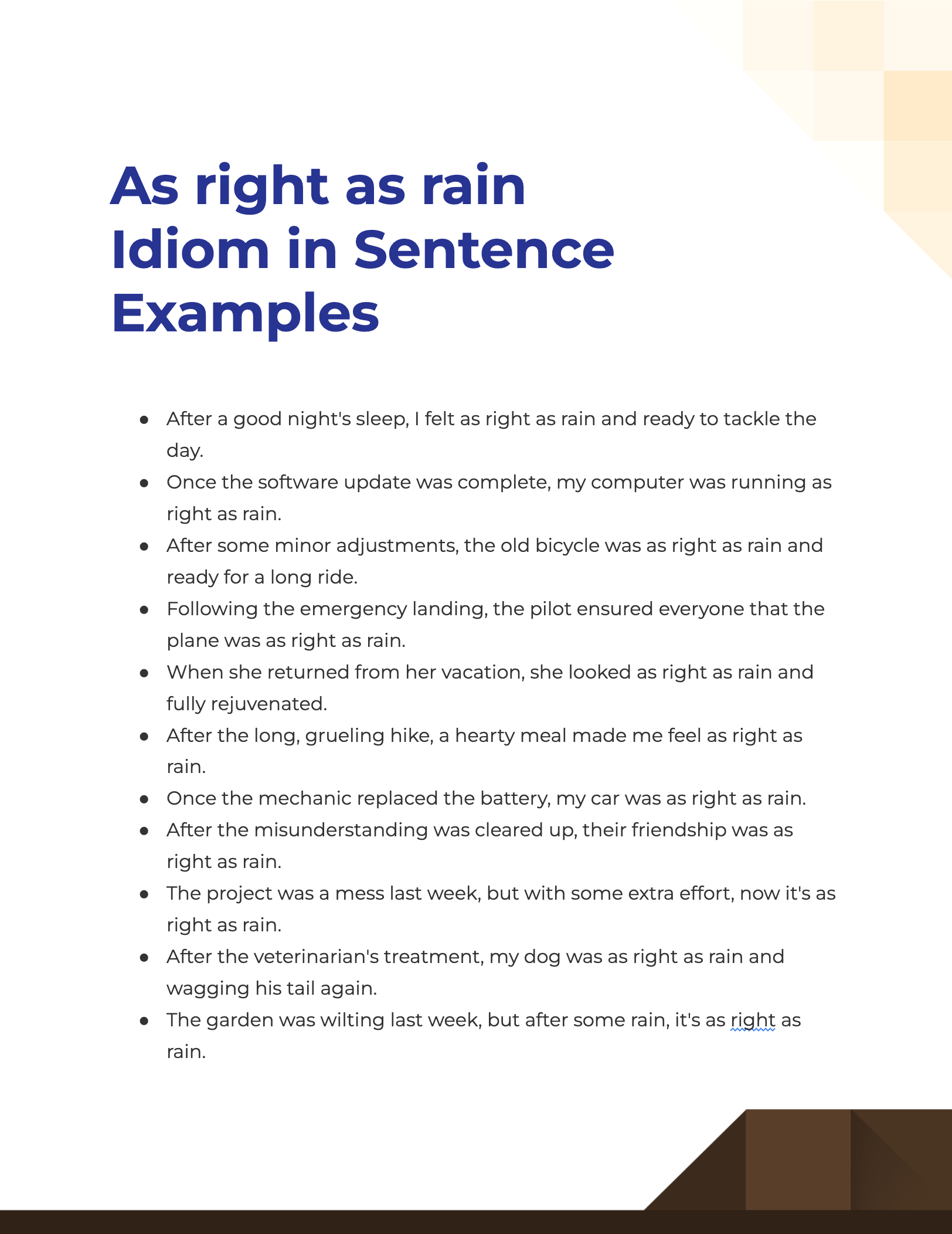 As right as rain Idiom Meaning, Sentence Examples, How to Use Guide Examples