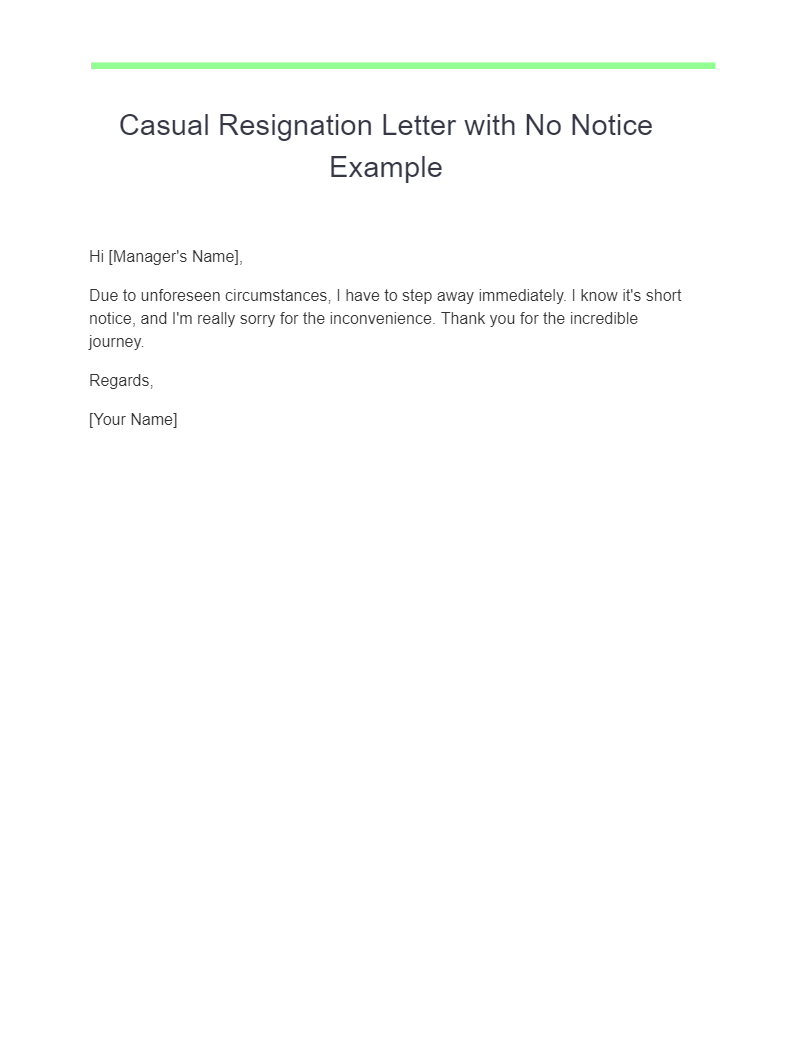 casual resignation letter with no notice example