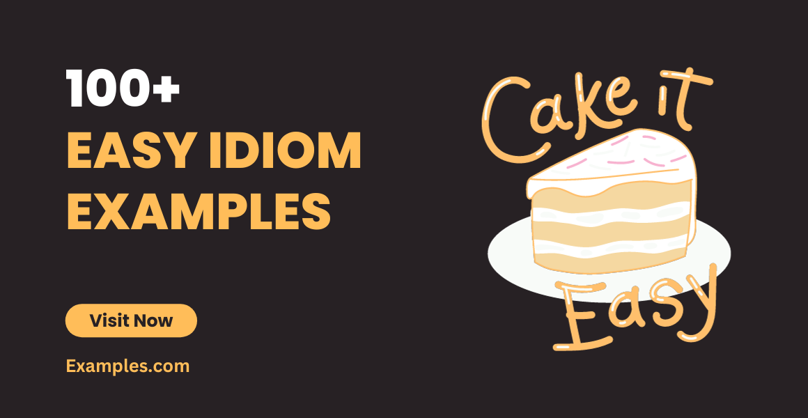 99 Easy Idiom Examples Examples