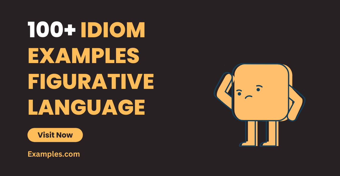 Idiom Examples Figurative Language