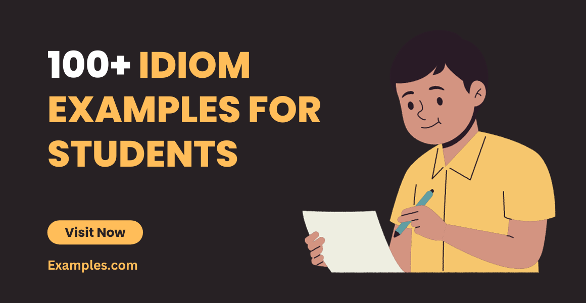 Idiom Examples for Students