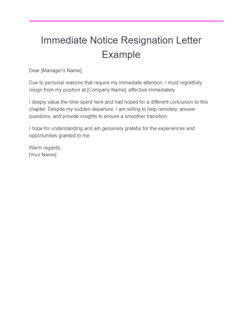 immediate notice resignation letter example