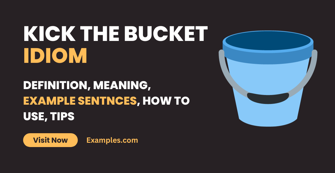 Kick the bucket Idiom