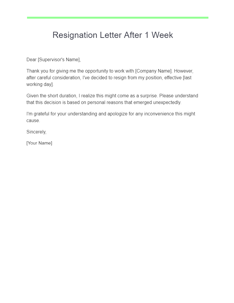 resignation letter after 1 week
