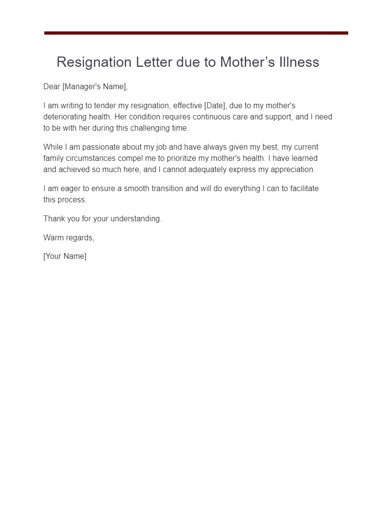 resignation letter due to mother’s illness