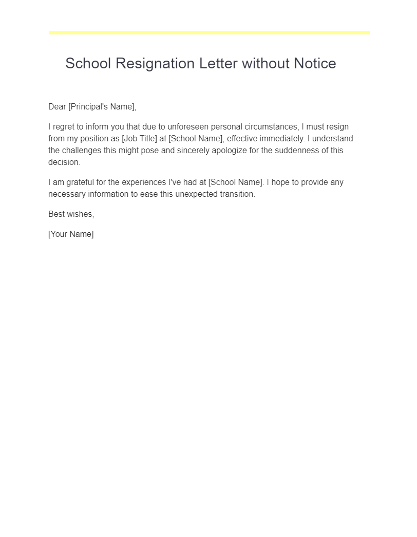 school resignation letter without notice