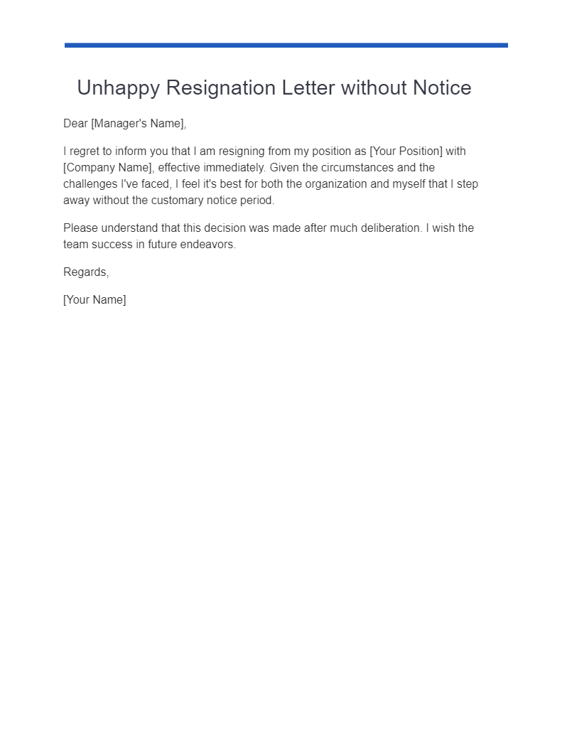 unhappy resignation letter without notice