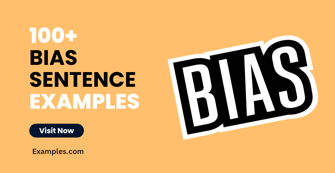 Bias Examples Sentences For Students