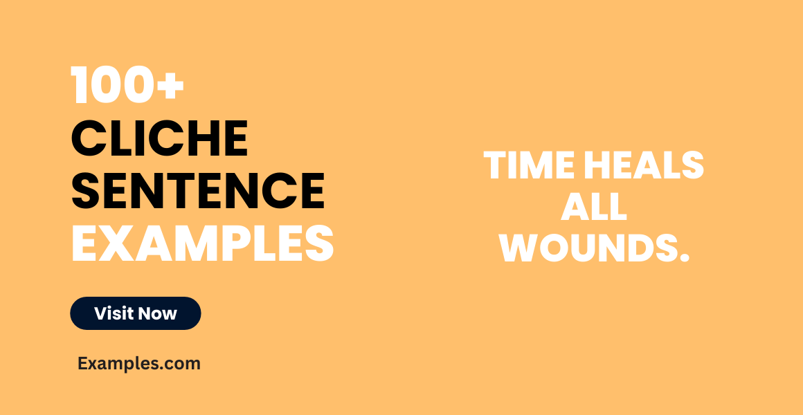 100+ Cliche Sentence Examples, How to Write, Tips