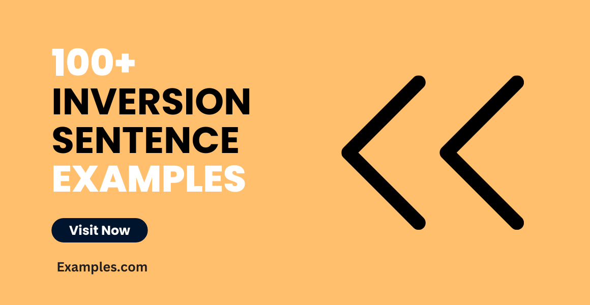 Inversion Sentence Examples