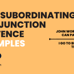 Subordinating Conjunction Sentence Examples