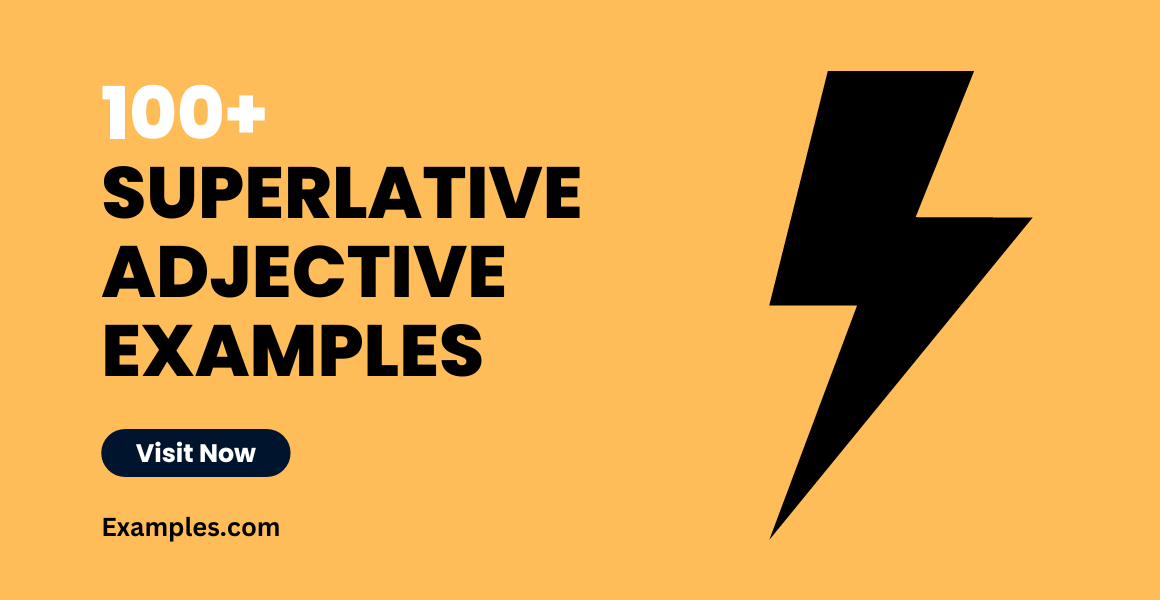 Superlative Adjective Examples