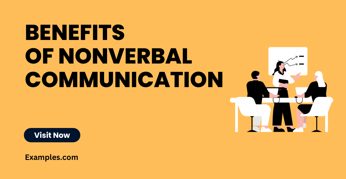 Benefits of Nonverbal Communication