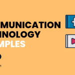 Communication Technology Examples